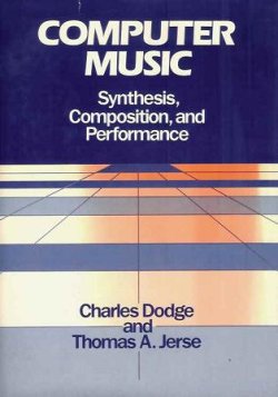 画像1: （英）COMPUTER MUSIC　Synthesis, Composition, and Performance■Charles Dodge（チャールズ・ドッジ）／Thomas A.Jerse著 