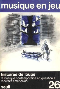 画像1: （仏） 『musique en jeu』 No.26: Histoires de loups　☆フランスの現代音楽雑誌