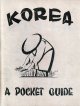 [英] KOREA A POCKET GUIDE　☆米兵向け朝鮮ガイド ■ 3020TH．ENGR．TOPO．CO.（CORPS）　1945年8月