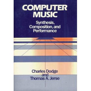 画像: （英）COMPUTER MUSIC　Synthesis, Composition, and Performance■Charles Dodge（チャールズ・ドッジ）／Thomas A.Jerse著 