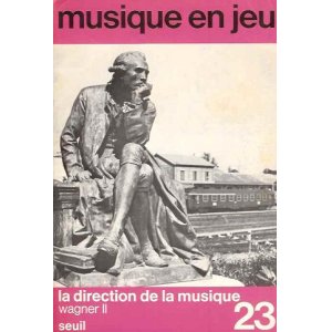 画像: （仏） 『musique en jeu』 No.23: La direction de la musique　☆フランスの現代音楽雑誌