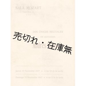 画像: （西） Andrés Segovia Dos Unicos Recitales ☆アンドレス・セゴビアのギター・リサイタルのプログラム■於バルセロナ　1917年11月15・18日