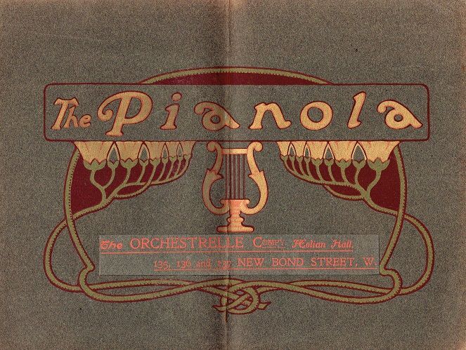 画像: [英] 自動演奏ピアノ 「ピアノラ」 （Ｐｉａｎｏｒａ） パンフレット二冊 ■ ロンドンの 「ＴＨＥ ＯＲＣＨＥＳＴＲＥＬＬＥ ＣＯＭＰＮＹ」 発行　二十世紀初頭